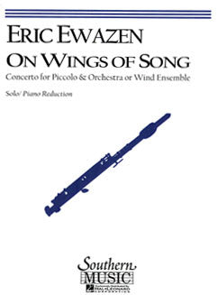 Ewazen, E. - On Wings of Song