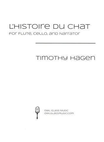 L'Histoire Du Chat - Timothy Hagen - Flute, Cello, Narrator - FLUTISTRY BOSTON - Chamber Music