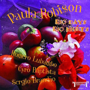 Rio Days Rio Nights CD (Paula Robison)