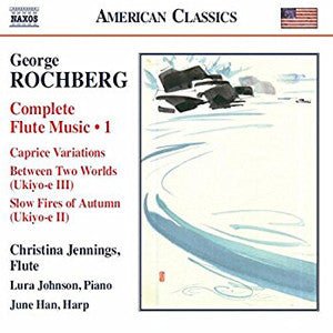 American Classics CD (George Rochberg) - FLUTISTRY BOSTON