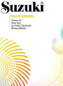 Suzuki Flute School - Vol. 10, Flute Part - FLUTISTRY BOSTON