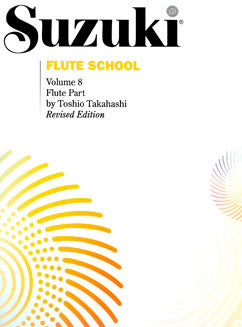 Suzuki Flute School - Vol. 8, Flute Part - FLUTISTRY BOSTON
