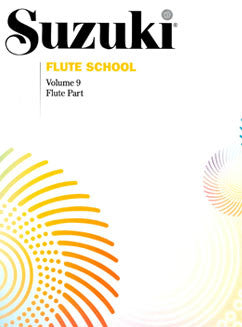 Suzuki Flute School - Vol. 9, Flute Part - FLUTISTRY BOSTON