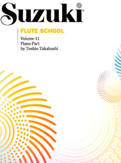 Suzuki Flute School - Vol. 11, Piano Part - FLUTISTRY BOSTON