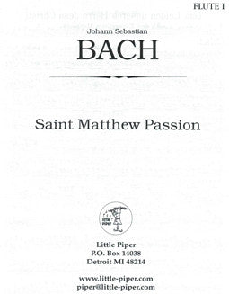 Bach, J.S. - Saint Matthew Passion - Flute I - FLUTISTRY BOSTON