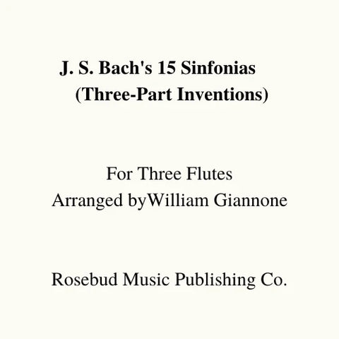Bach, J.S. - 15 Sinfonias for Three Flutes
