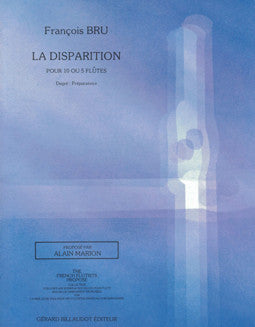 Bru, F. - La Disparition - FLUTISTRY BOSTON