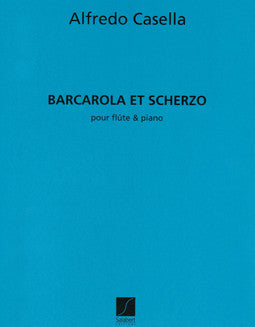 Casella, A. - Barcarolle and Scherzo - FLUTISTRY BOSTON