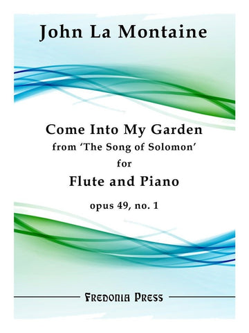 La Montaine, J. - Come Into My Garden from "The Song of Solomon" Op. 49