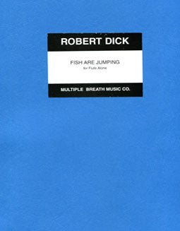 Dick, R. - Fish Are Jumping