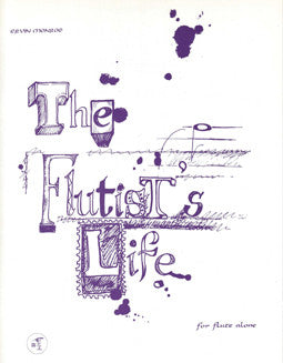 Monroe, E. - The Flutist's Life - FLUTISTRY BOSTON