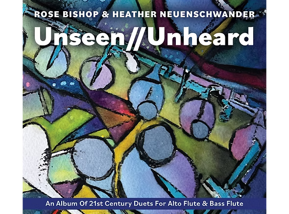 R. Bishop, H. Neuenshwander - Unseen//Unheard