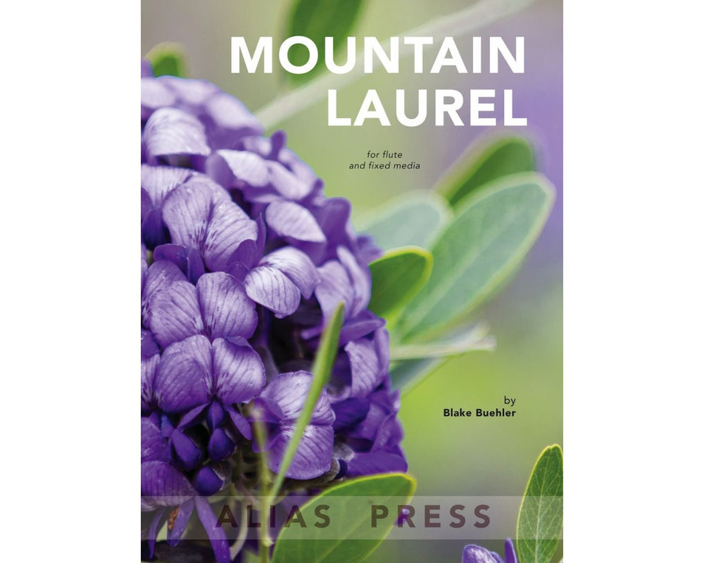 Buehler, B. - Mountain Laurel - FLUTISTRY
