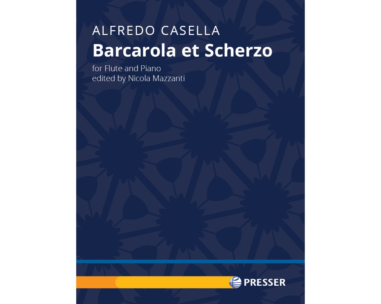 Casella, A. - Barcarola et Scherzo - FLUTISTRY