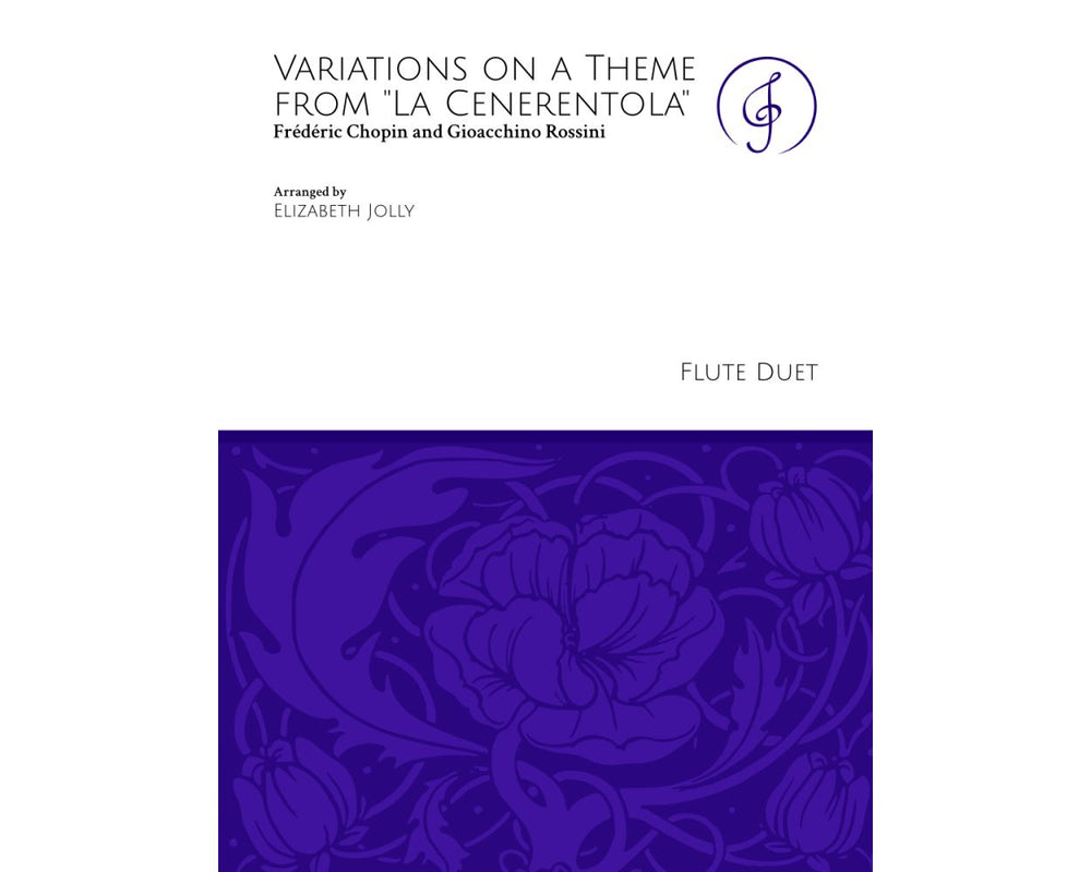 Chopin, F. / Rossini, G. - Variations on a Theme from "La Cenerentola" - FLUTISTRY