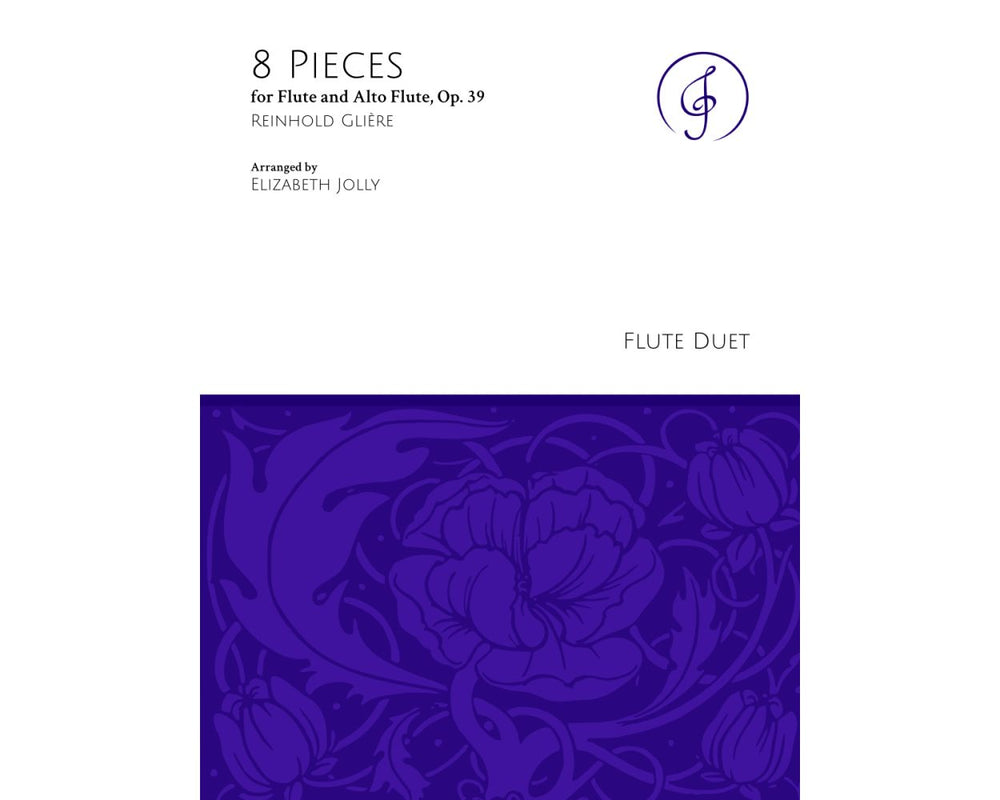 Glière, Reinhold - 8 Pieces for Flute and Alto Flute, Op. 39 - FLUTISTRY