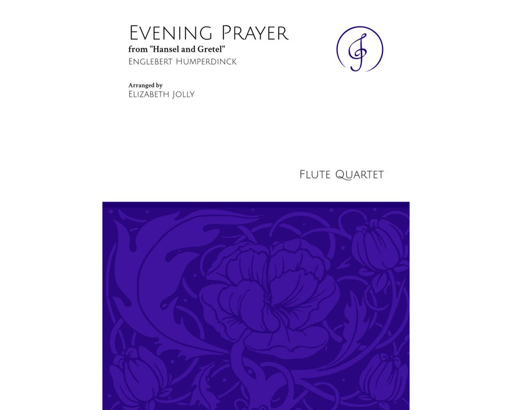 Humperdinck, E. - Evening Prayer from "Hansel and Gretel" - FLUTISTRY