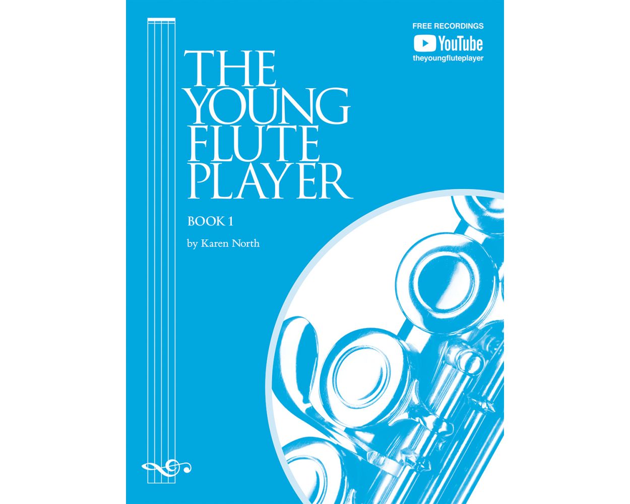 North, K. - The Young Flute Player: Book 1 - FLUTISTRY