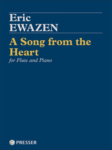 Ewazen, E. - A Song From the Heart