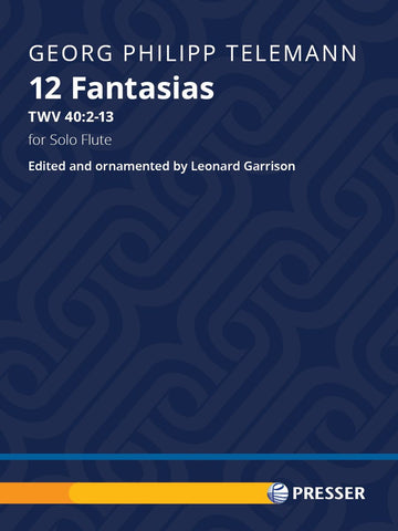 Telemann, G.P. - 12 Fantasias for Solo Flute, TWV 40:2-13