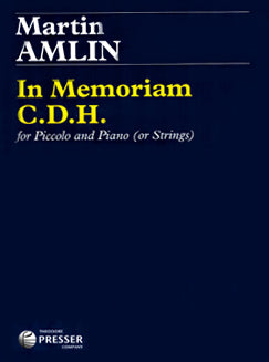 Amlin, M. - In Memoriam C.D.H. - FLUTISTRY BOSTON
