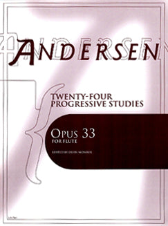 Andersen, C.J. - Twenty-Four Progressive Studies, Op. 33 - FLUTISTRY BOSTON