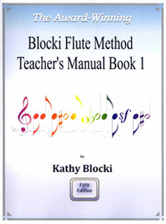 Blocki, K. - Flute Method Teacher's Manual Book 1 - FLUTISTRY BOSTON
