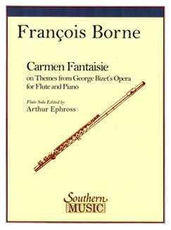 Borne, F. - Carmen Fantaisie - FLUTISTRY BOSTON