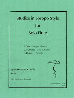 Cusaria, I. - Studies in Joropo Style for Solo Flute - FLUTISTRY BOSTON