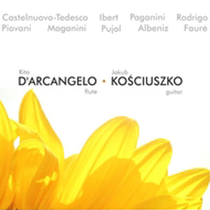 Rita D'Arcangelo, flute & Jakub Kościuszko, guitar CD
