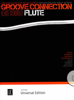 Groove Connection - Klaus Dickbauer - FLUTISTRY BOSTON