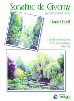 Dorff, D. - Sonatine de Giverny for piccolo and piano