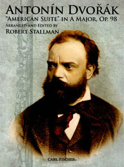 Dvorak, A. - "American Suite" in A Major, Op. 98