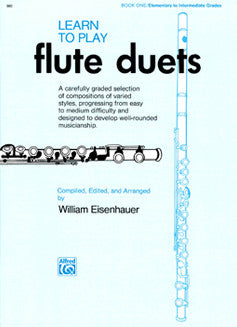 Eisenhauer, W. - Learn To Play Flute Duets: Book 1