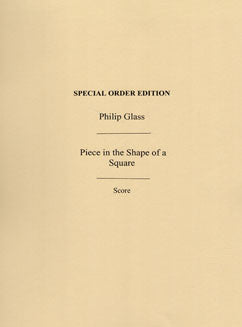 Glass, P. - Piece in the Shape of a Square - FLUTISTRY BOSTON