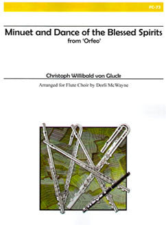 Gluck, C. - Minuet and Dance of the Blessed Spirits from "Orfeo" - FLUTISTRY BOSTON
