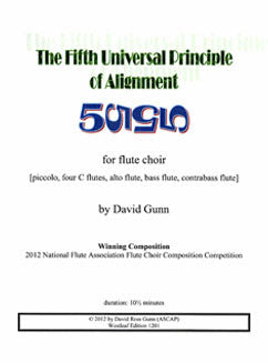 Gunn, D. - The Fifth Universal Principle of Alignment - FLUTISTRY BOSTON