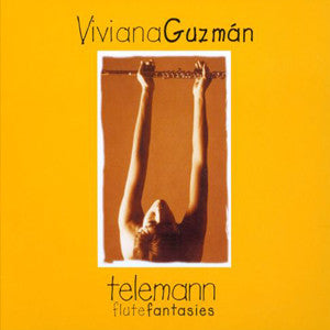 Telemann Flute Fantasies CD (Viviana Guzmán) - FLUTISTRY BOSTON