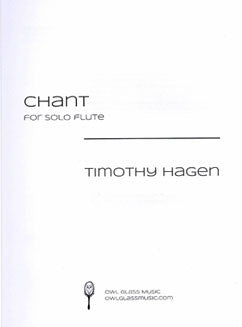Hagen, T. - Chant for solo flute - FLUTISTRY BOSTON