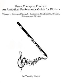 Hagen, T. - From Theory to Practice: An Analytical Performance Guide for Flutists Vol. 1