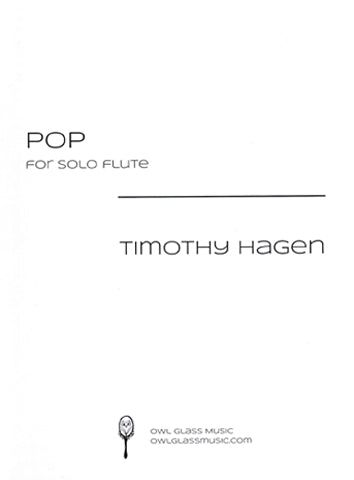 Pop - Timothy Hagen Solo Flute - FLUTISTRY BOSTON