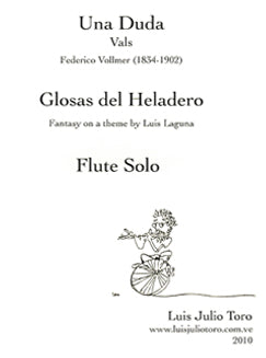 Vollmer, F. - Una Duda/Glosas del Heladero - FLUTISTRY BOSTON