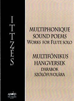 Ittzes, G. -  Multiphonique Sound Poems