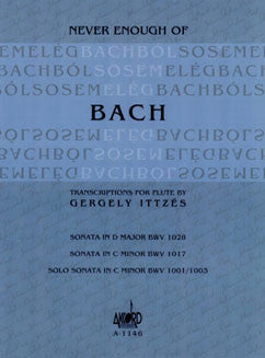 Ittzes, G. - Never Enough of Bach, Vol. I