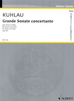 Kuhlau, F. - Grand Sonate concertante - FLUTISTRY BOSTON