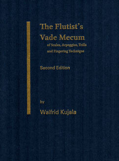 Kujala, W. - The Flutist's Vade Mecum - FLUTISTRY BOSTON