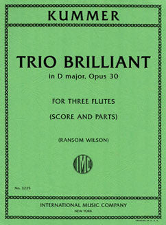 Kummer, K. - Trio Brilliant in D major, Op. 30 - FLUTISTRY BOSTON