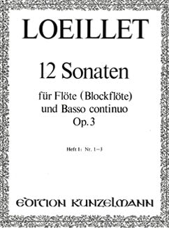 Loeillet, J.B. - 12 Sonatas for Flute and Basso Continuo, Op. 3 - FLUTISTRY BOSTON