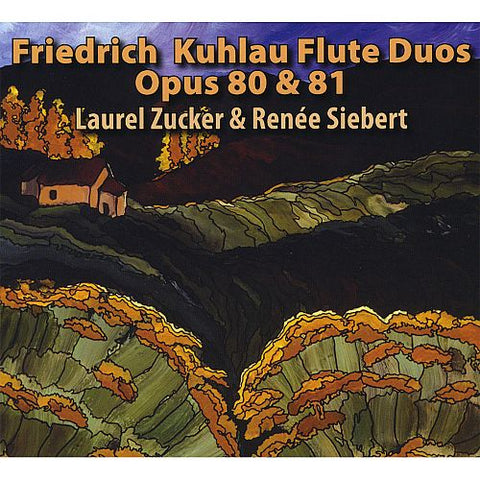 Friedrich Kuhlau Flute Duos Op. 80 & 81 (Laurel Zucker)