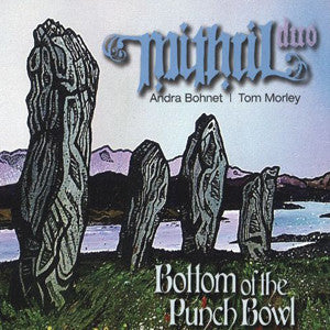 Bottom of the Punch Bowl CD (Mithril Duo) - FLUTISTRY BOSTON